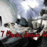 7 minutos despues de morir